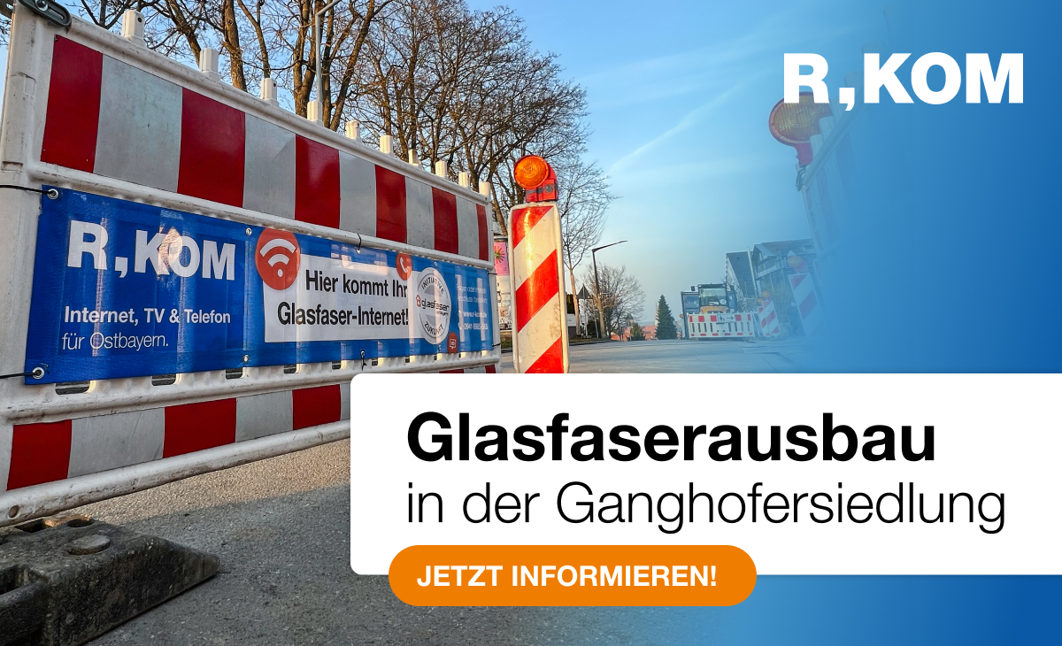 Bauzaun mit R-KOM Banner zum Glasfaserausbau in der Ganghofersiedlung