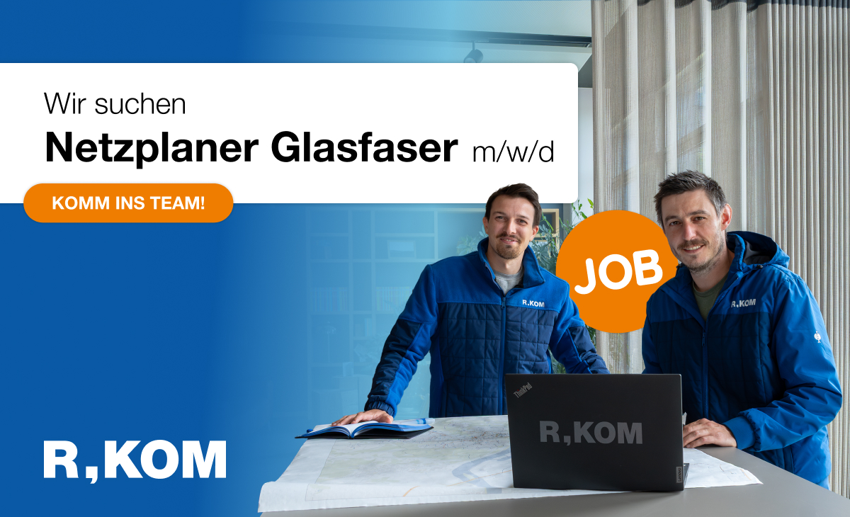 R-KOM sucht Netzplaner Glasfaser