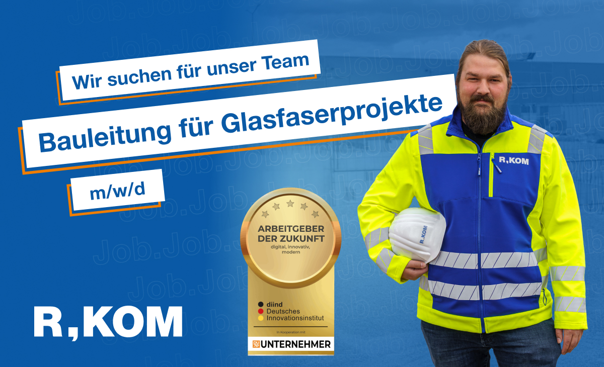 Wir suchen Bauleitung für Glasfaserausbau.