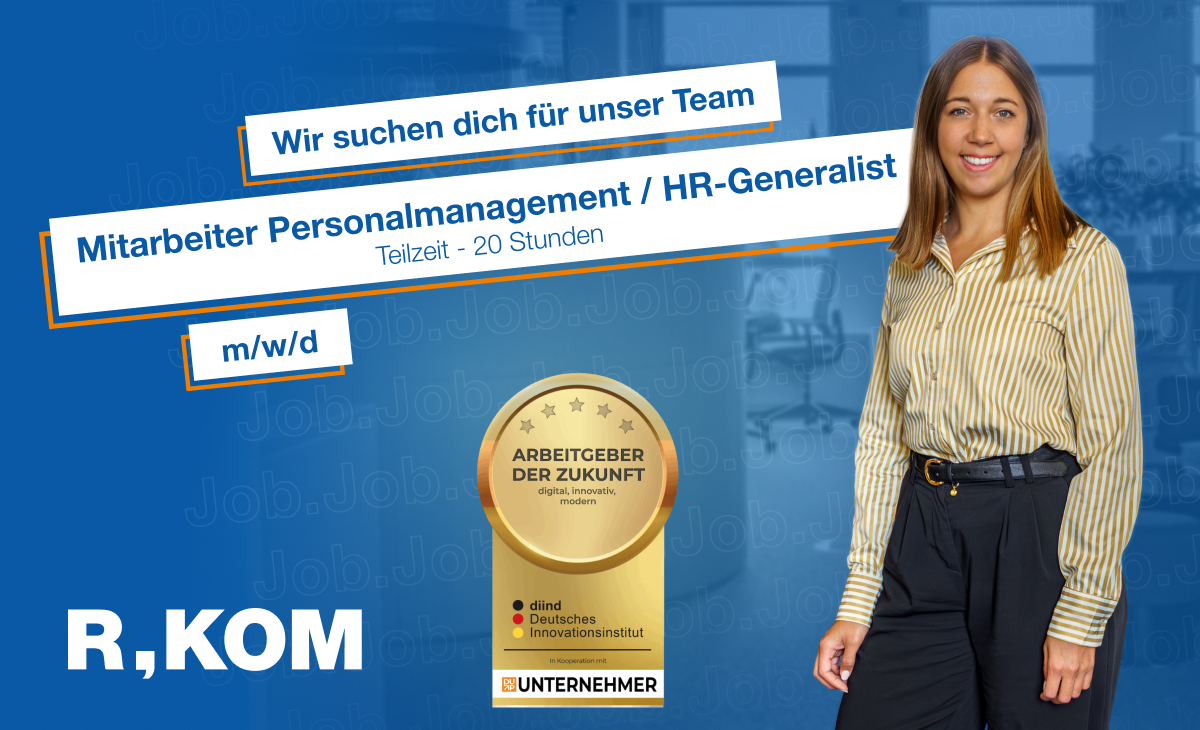 R-KOM sucht Mitarbeiter Personalmanagement / HR-Generalist
