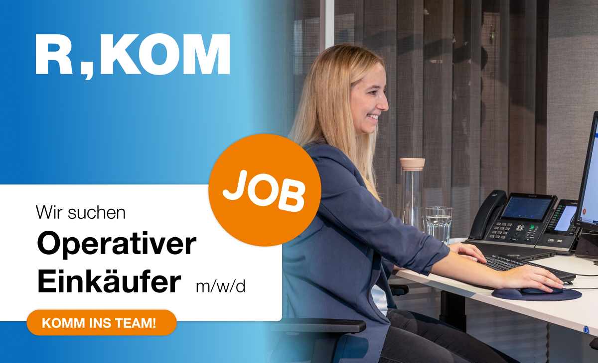 R-KOM sucht einen operativen Einkäufer (m/w/d)